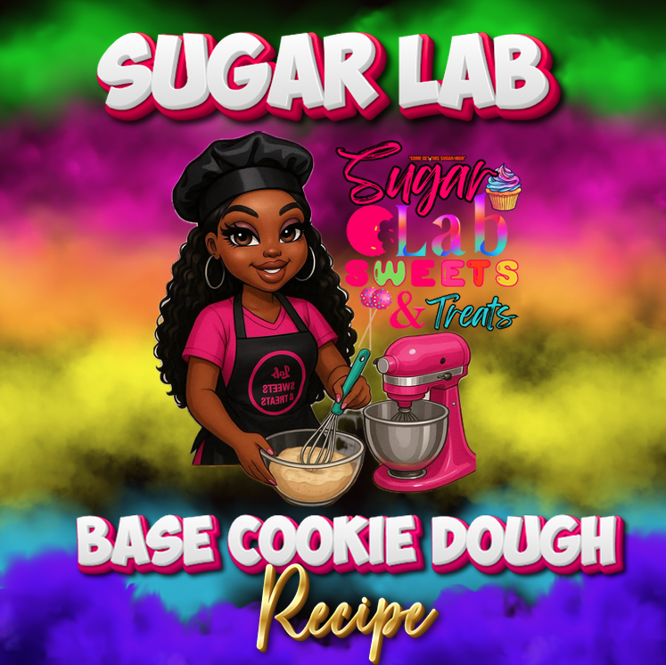 Base Cookie Dough Recipe