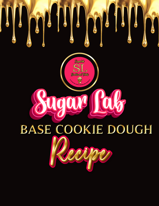 Base Cookie Dough Recipe